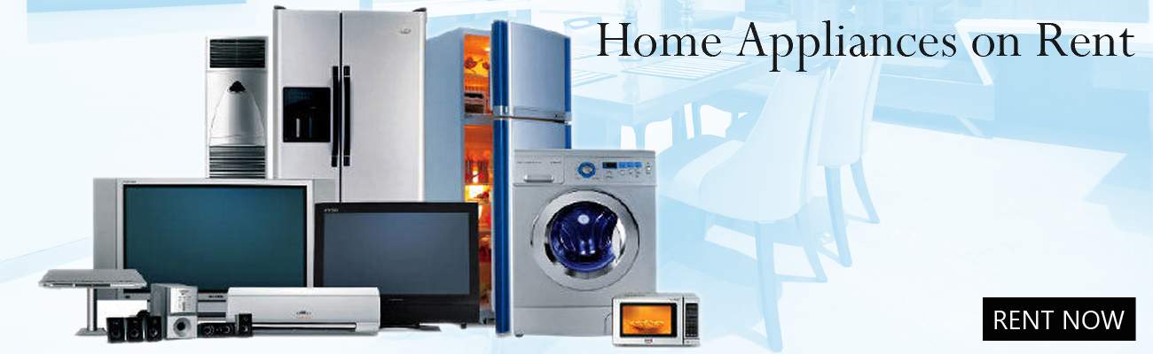 Home Appliances on Rent
